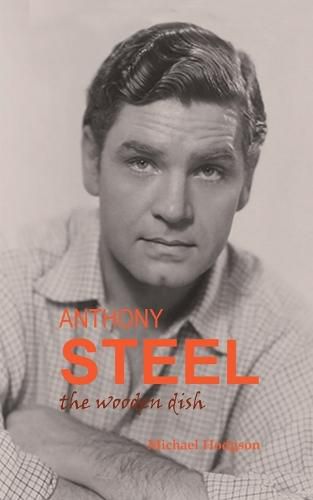 Cover image for Anthony Steel: the wooden dish