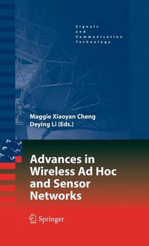 Advances in Wireless Ad Hoc and Sensor Networks