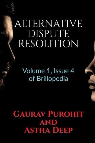 Cover image for Alternative Dispute Resolition: Volume 1, Issue 4 of Brillopedia