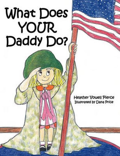 Cover image for What Does Your Daddy Do?