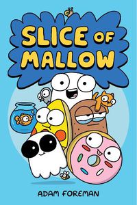 Cover image for Slice of Mallow Vol. 1: Volume 1