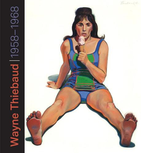 Cover image for Wayne Thiebaud: 1958-1968