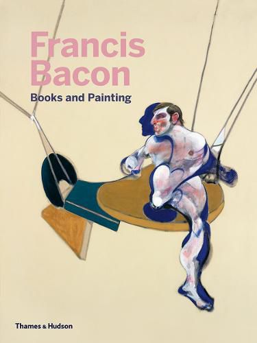 Cover image for Francis Bacon: Books and Painting