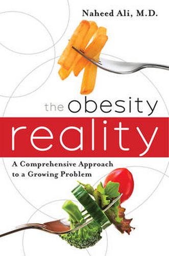 Cover image for The Obesity Reality: A Comprehensive Approach to a Growing Problem