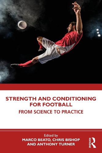 Cover image for Strength and Conditioning for Football