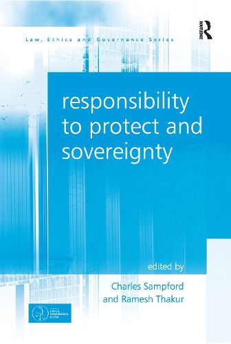 Cover image for Responsibility to Protect and Sovereignty