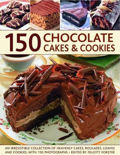 Cover image for 150 Chocolate Cakes and Cookies