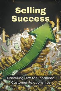 Cover image for Selling Success