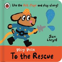 Cover image for Play Pals: To the Rescue