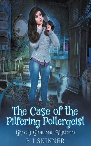 Cover image for The Case of the Pilfering Poltergeist