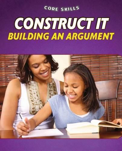 Cover image for Construct It: Building an Argument