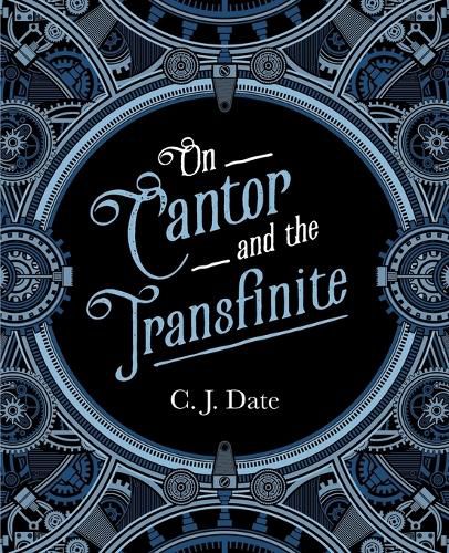 On Cantor and the Transfinite