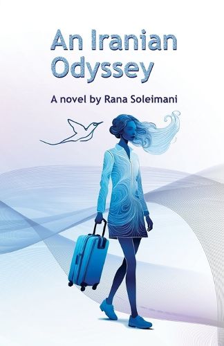 Cover image for An Iranian Odyssey