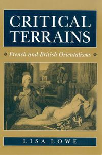 Cover image for Critical Terrains: French and British Orientalisms