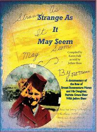 Cover image for Strange As It May Seem