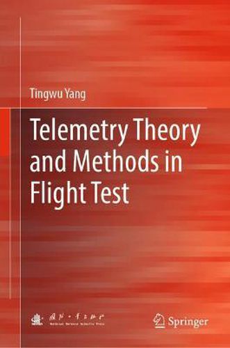 Cover image for Telemetry Theory and Methods in Flight Test