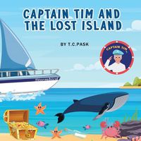 Cover image for Captain Tim And The Lost Island