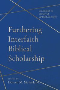 Cover image for Furthering Interfaith Biblical Scholarship