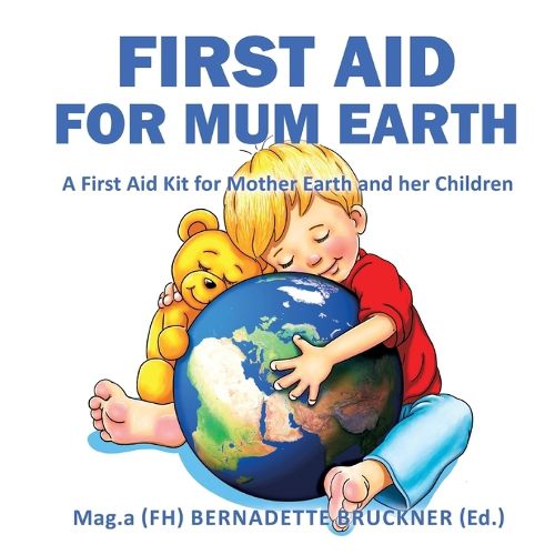 Cover image for First Aid for Mum Earth