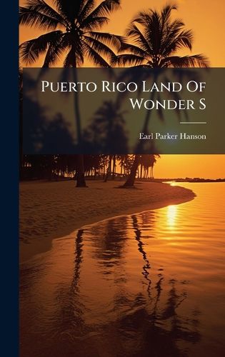 Cover image for Puerto Rico Land Of Wonder S