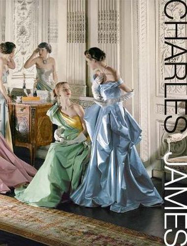 Cover image for Charles James: Beyond Fashion