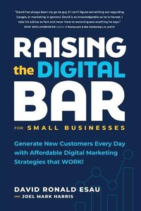 Cover image for Raising the Digital Bar