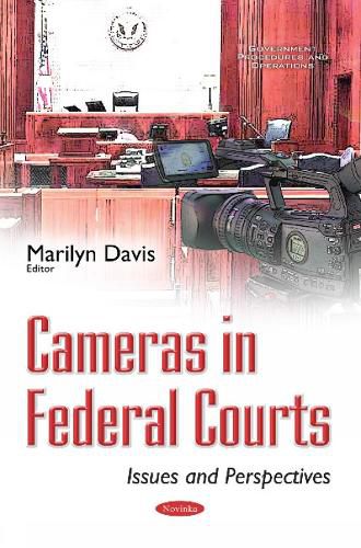 Cover image for Cameras in Federal Courts: Issues & Perspectives