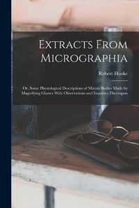 Cover image for Extracts From Micrographia