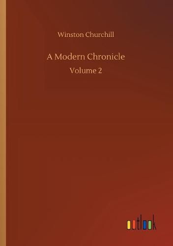 A Modern Chronicle