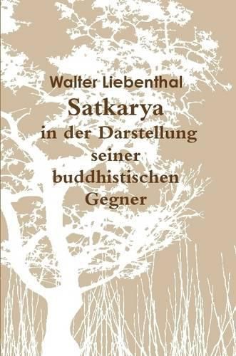 Cover image for Satkarya in Der Darstellung Seiner Buddhistischen Gegner
