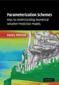 Cover image for Parameterization Schemes: Keys to Understanding Numerical Weather Prediction Models