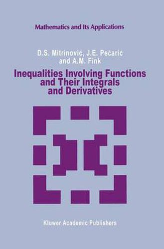 Cover image for Inequalities Involving Functions and Their Integrals and Derivatives