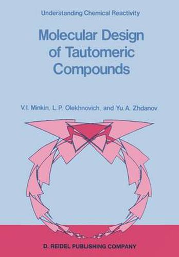 Cover image for Molecular Design of Tautomeric Compounds
