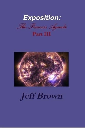 Cover image for Exposition: The Princess Agenda Part III