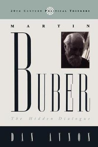 Cover image for Martin Buber: The Hidden Dialogue