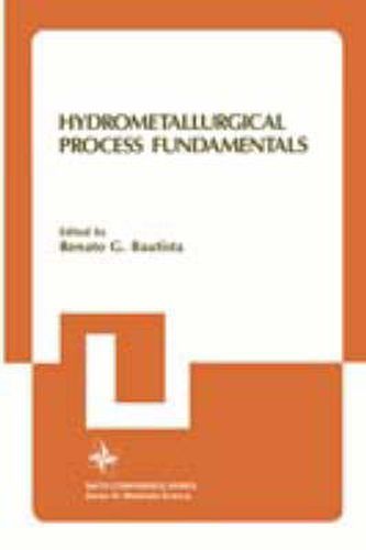 Cover image for Hydrometallurgical Process Fundamentals