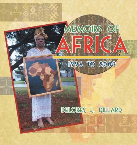 Cover image for Memoirs of Africa, 1996 to 2009