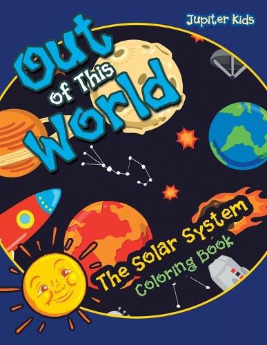 Cover image for Out of This World: the Solar System coloring book