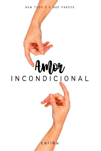 Cover image for Amor Incondicional
