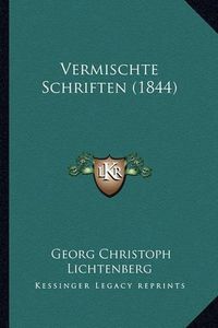Cover image for Vermischte Schriften (1844)