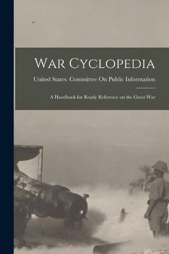 Cover image for War Cyclopedia