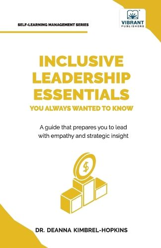 Cover image for Inclusive Leadership Essentials You Always Wanted to Know