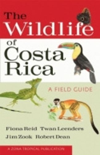 Cover image for The Wildlife of Costa Rica: A Field Guide