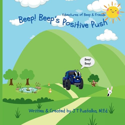 Beep! Beep's Positive Push