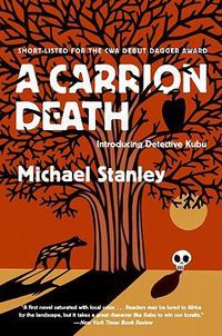 Cover image for A Carrion Death: Introducing Detective Kubu