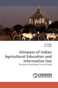 Cover image for Glimpses of Indian Agricultural Education and Information Use