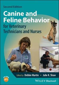 Cover image for Canine and Feline Behavior for Veterinary Technici ans and Nurses