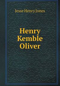 Cover image for Henry Kemble Oliver