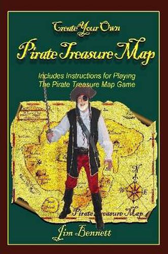 Cover image for Create Your Own Pirate Treasure Map