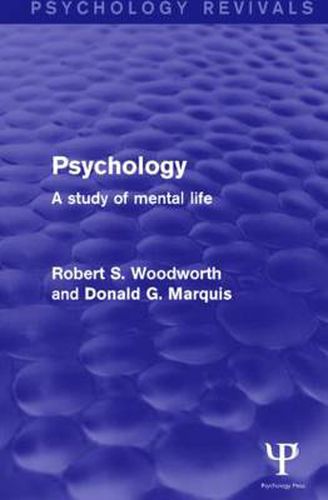 Cover image for Psychology (Psychology Revivals): A Study of Mental Life